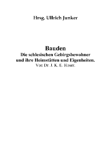 Bauden. Die schlesischen Gebirgsbewohner und ihre Heimstätten und Eigenheiten [Dokument elektroniczny]