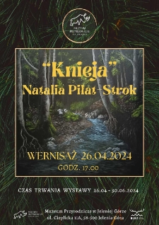 "Knieja". Natalia Piłat-Strok- plakat [Dokument życia społecznego]