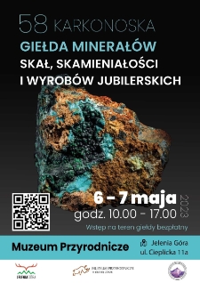 58. Karkonoska Giełda Minerałów, Skał, Skamieniałości i Wyrobów Jubilerskich - plakat [Dokument życia społecznego]