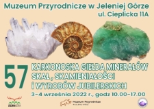 57. Karkonoska Giełda Minerałów, Skał, Skamieniałości i Wyrobów Jubilerskich - plakat [Dokument życia społecznego]