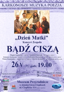 Dzień Matki. Koncert zespołu Bądź ciszą - plakat [Dokument życia społecznego]