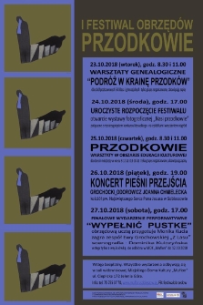 I Festiwal Obrzęd&oacute;w. PRZODKOWIE - ulotka [Dokument życia społecznego]