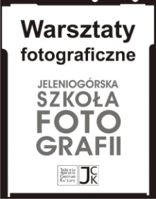 Warsztaty fotograficzne - plakat [Dokument życia społecznego]