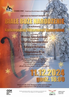 Koncert świąteczny : Białe Boże Narodzenie - plakat [Dokument życia społecznego]