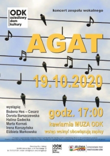 Koncert zespołu wokalnego Agat - plakat [Dokument życia społecznego]