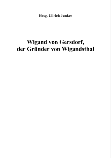 Wigand von Gersdorf, der Gründer von Wigandsthal [Dokument elektroniczny]