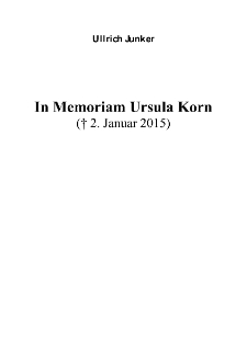 In Memoriam Ursula Korn 2. Januar 2015 [Dokument elektroniczny]