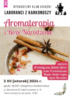 Laboranci z Karkonoszy. Aromaterapia i Boże Narodzenie - plakat [Dokument życia społecznego]