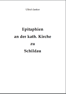 Epitaphien an der kath. Kirche zu Schildau [Dokument elektroniczny]