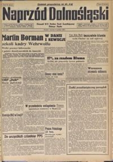 Naprzód Dolnośląski : dziennik W[ojewódzkiego] K[omitetu] Polskiej Partii Socjalistycznej Dolnego Śląska, 1946, nr 259 [19.12]