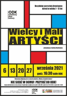 Wielcy i mali artyści - plakat [Dokument życia społecznego]