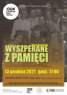 Wyszperane z pamięci : spotkanie z cyklu Ars Poetica - plakat [Dokument życia społecznego]