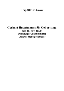 Gerhart Hauptmanns 50. Geburtstag. (am 15. Nov. 1912) [Dokument elektroniczny]