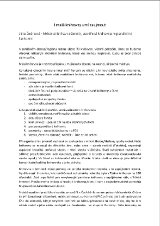 I mal&eacute; knihovny um&iacute; zaujmout - text prezentace [Dokument elektroniczny]