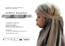 Henryk Mazurek. Szkiełkiem i okiem - zaproszenie [Dokument życia społecznego]