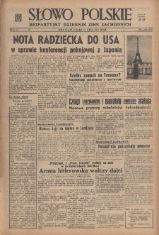 Słowo Polskie : bezpartyjny dziennik ziem zachodnich, 1947, nr 202 (258) [25.07]