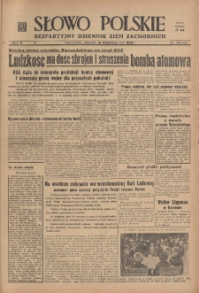 Słowo Polskie : bezpartyjny dziennik ziem zachodnich, 1947, nr 259 (315) [20.09]