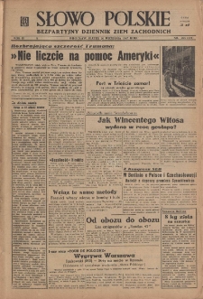 Słowo Polskie : bezpartyjny dziennik ziem zachodnich, 1947, nr 265 (321) [26.09]