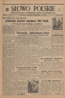 Słowo Polskie : bezpartyjny dziennik ziem zachodnich, 1947, nr 274 (329) [5.10]