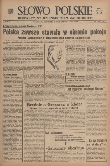 Słowo Polskie : bezpartyjny dziennik ziem zachodnich, 1947, nr 299 (354) [30.10]