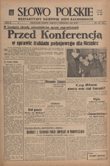 Słowo Polskie, 1947, nr 307 (362) [8.11]