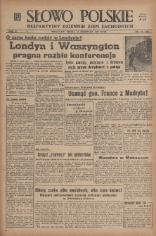 Słowo Polskie : bezpartyjny dziennik ziem zachodnich, 1947, nr 311 (366) [12.11]