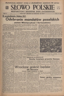 Słowo Polskie : bezpartyjny dziennik ziem zachodnich, 1947, nr 315 (370) [16.11]