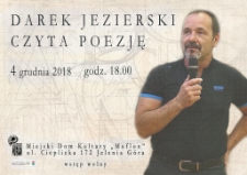 Darek Jezierski czyta poezję - plakat [Dokument życia społecznego]