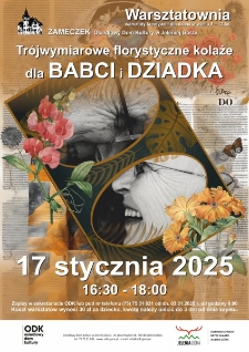 Trójwymiarowe florystyczne kolaże dla babci i dziadka - plakat [Dokument życia społecznego]