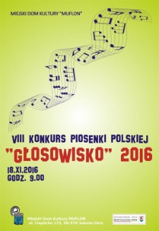 VIII Młodzieżowy Konkurs Piosenki Polskiej "Głosowisko" 2016 - plakat [Dokument życia społecznego]