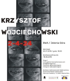 Krzysztof Wojciechowski. 2 - 4 - 24 - plakat [Dokument życia społecznego]