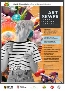 ART SKWER Letni Festiwal Sztuki - plakat [Dokument życia społecznego]