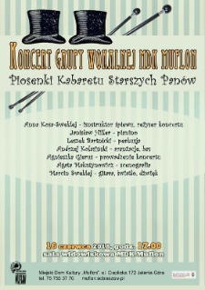 Koncert Grupy Wokalnej MDK Muflon : piosenki Kabaretu Starszych Panów - plakat [Dokument życia społecznego]