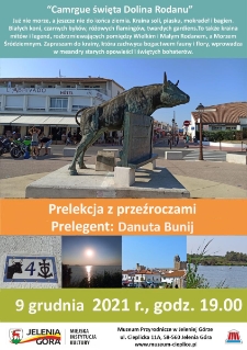 Camargue święta Dolina Rodanu. Prelekcja z przeźroczami - plakat [Dokument życia społecznego]