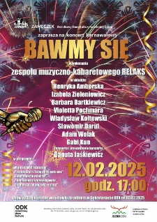 Osiedlowy Dom Kultury w Jeleniej Górze zaprasza na koncert karnawałowy. Bawmy się - plakat [Dokument życia społecznego]