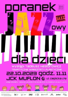 Poranek jazzowy dla dzieci - plakat [Dokument życia społecznego]