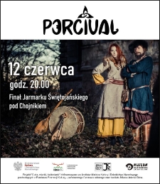 Percival - finał Jarmarku Świętojańskiego pod Chojnikiem - plakat [Dokument życia społecznego]