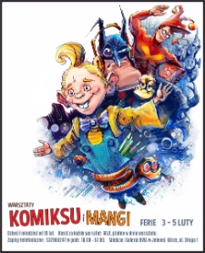 Warsztaty komiksu i mangi - plakat [Dokument życia społecznego]