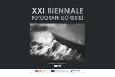 XXI Biennale Fotografii Górskiej - plakat [Dokument życia społecznego]