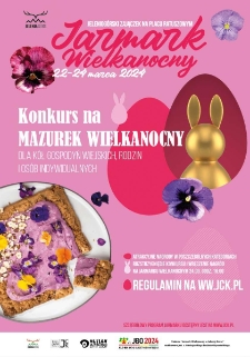 Jarmark Wielkanocny : konkurs na mazurek wielkanocny - plakat [Dokument życia społecznego]