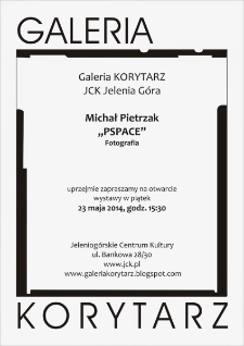 Michał Pietrzak. PSPACE - fotografia - plakat [Dokument życia społecznego]