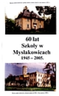 60 lat szkoły w Mysłakowicach 1945-2005