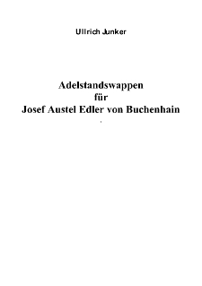 Adelstandswappen fürJosef Austel Edler von Buchenhain [Dokument elektroniczny]