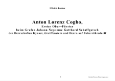 Anton Lorenz Cogho, Erster Ober= Förster beim Grafen Johann Nepomuc Gotthard Schaffgotsch der Herrschaften Kynast, Greiffenstein und Herrn auf Boberröhrsdorff [Dokument elektroniczny]