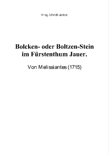 Bolcken oder Boltzen-Stein im Fürstenthum Jauer [Dokument elektroniczny]