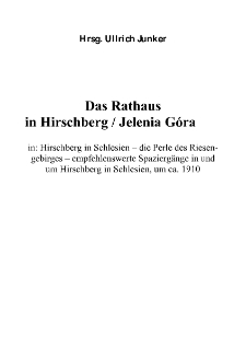 Das Rathaus in Hirschberg / Jelenia Góra [Dokument elektroniczny]