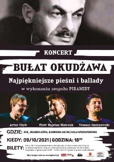 Koncert : Bułat Okudżawa. Najpiękniejsze pieśni i ballady - plakat [Dokument życia społecznego]