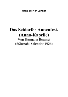 Das Seidorfer Annenfest. (Anna-Kapelle) [Dokument elektroniczny]