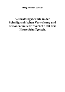 Verwaltungs beamte in der Schaffgotsch’schen Verwaltung und Personen im Schriftverkehr mit dem Hause Schaffgotsch [Dokument elektroniczny]