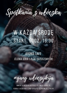 Spotkania z włóczką - plakat [Dokument życia społecznego]